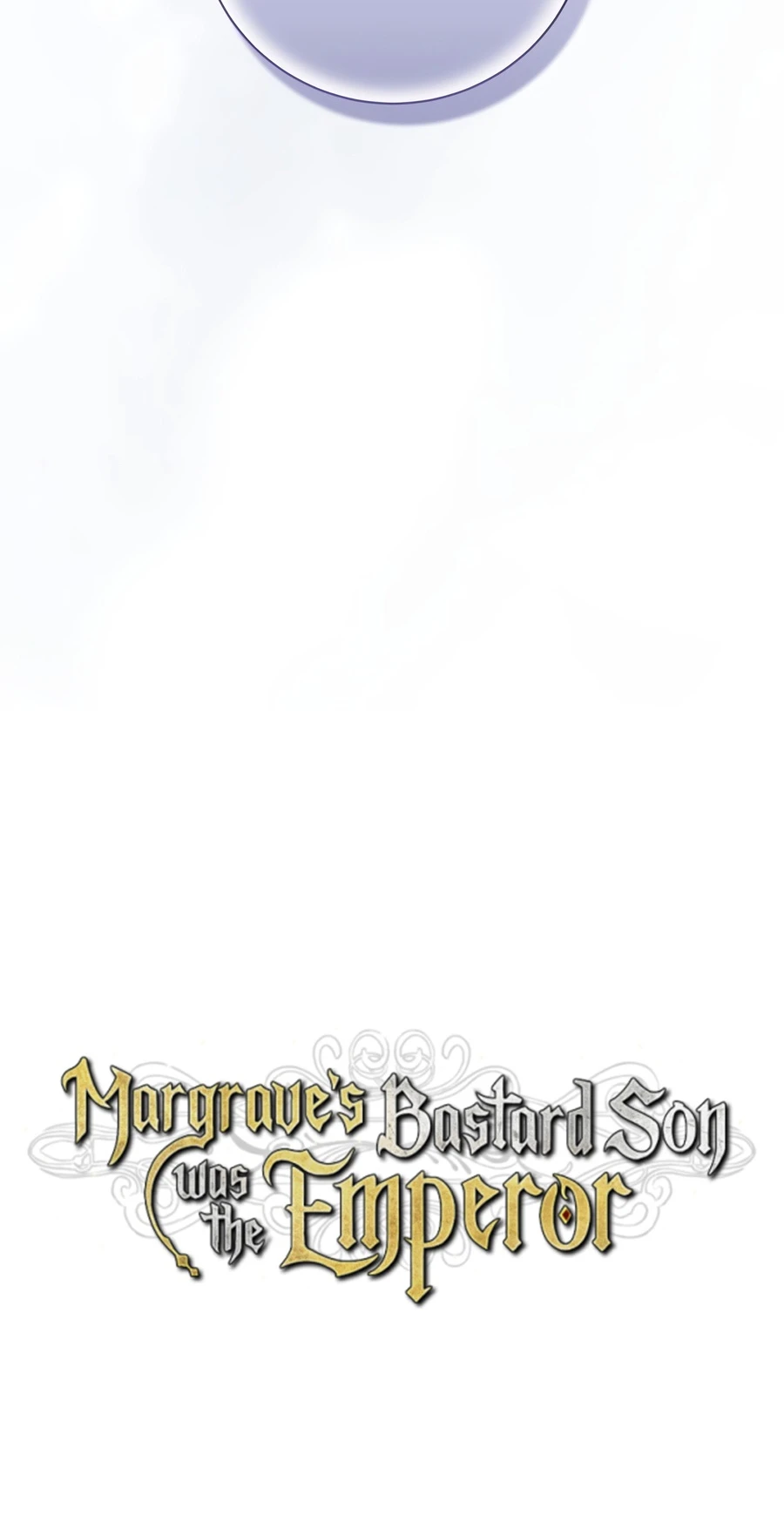 Read Margrave S Bastard Son Was The Emperor EN Manga Online