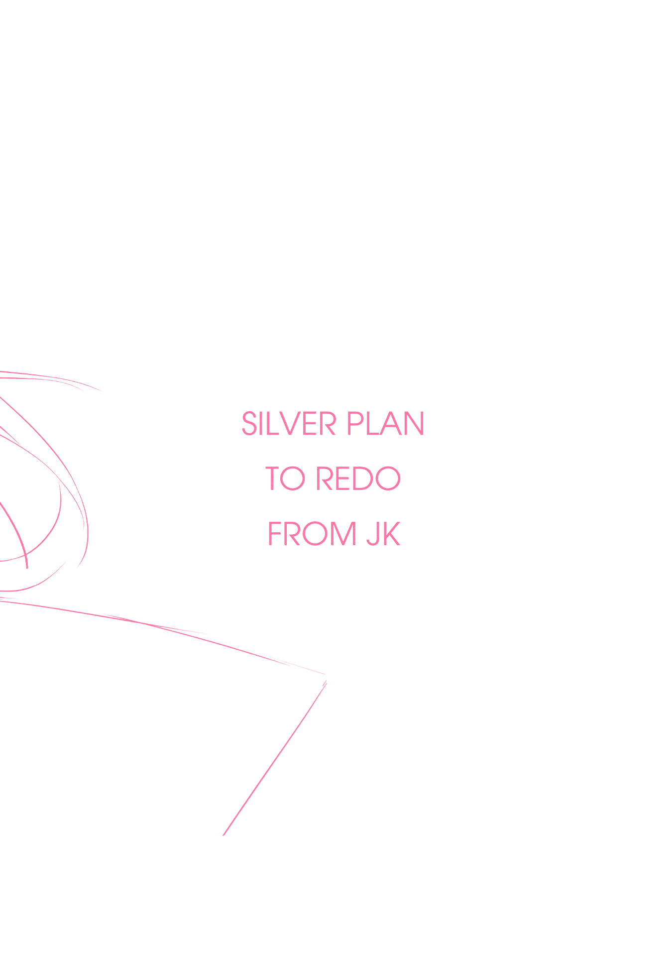Read Silver Plan To Redo From Jk EN Manga Online