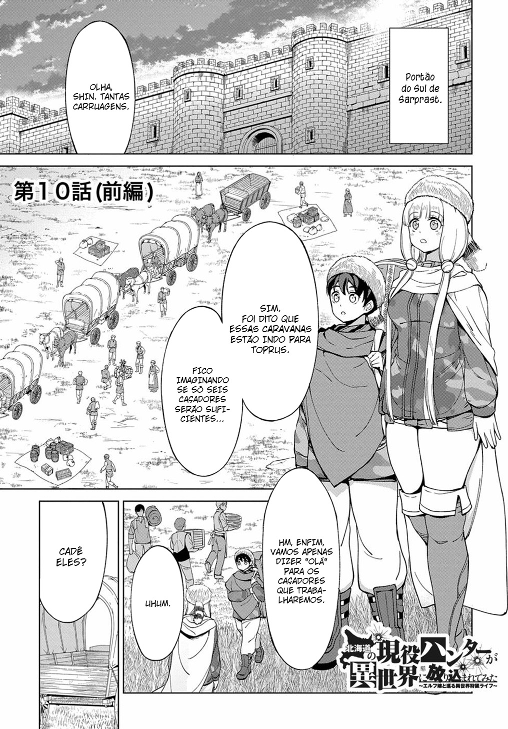 Read Hokkaido no Geneki Hunter ga Isekai ni Hourikoma Rete Mita Elf Yome to Meguru Isekai Shuryou Life (PT-BR) PT Manga Online
